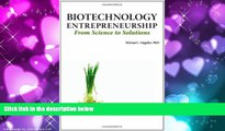eBook Download Biotechnology Entrepreneurship from Science to Solutions -- Start-Up, Company