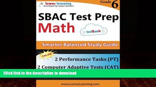 FAVORITE BOOK  SBAC Test Prep: 6th Grade Math Common Core Practice Book and Full-length Online