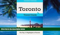 Books to Read  Toronto Travel Guide: The Top 10 Highlights in Toronto  Best Seller Books Most Wanted