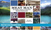 Big Deals  Meat Man: An Insider s History of Toronto s Greatest Restaurants  Best Seller Books