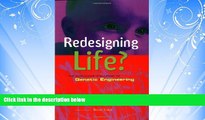 Popular Book Redesigning Life?: The Worldwide Challenge to Genetic Engineering