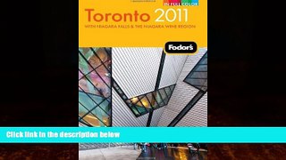 Books to Read  Fodor s Toronto 2011: with Niagara Falls   the Niagara Wine Region (Full-color