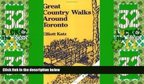 Big Deals  Great Country Walks Around Toronto  Best Seller Books Best Seller