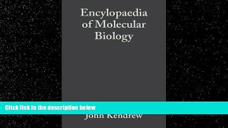 Enjoyed Read Encyclopedia of Molecular Biology