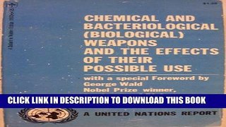 [PDF] CHEMICAL AND BACTERIOLOGICAL (BIOLOGICAL) WEAPONS AND THE EFFECTS OF THEIR POSSIBLE USE.