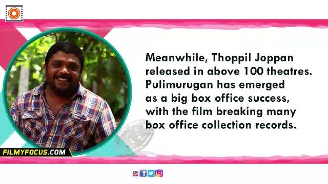 Thoppil Joppan Malayalam Movie Became A Big Hit, Released With Pulimurugan, Says Johny Antony