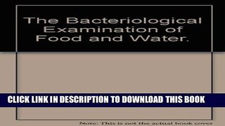 [PDF] The bacteriological examination of food and water (Cambridge public health series) Full Online