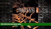 Choose Book Understanding Molecular Simulation, Second Edition: From Algorithms to Applications