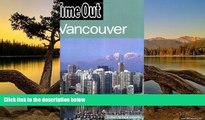 Big Deals  Time Out Vancouver (Time Out Guides)  Best Seller Books Best Seller