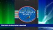 READ  Little Black Book of Walt Disney World: The Essential Guide to All the Magic (Travel Guide)