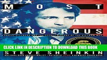 [PDF] FREE Most Dangerous: Daniel Ellsberg and the Secret History of the Vietnam War (Bccb Blue