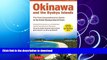 FAVORITE BOOK  Okinawa and the Ryukyu Islands: The First Comprehensive Guide to the Entire Ryukyu