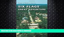 READ  Six Flags Great Adventure (Images of Modern America)  BOOK ONLINE