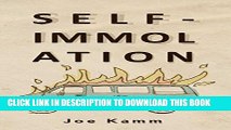 [PDF] FREE Self-Immolation [Download] Full Ebook