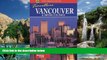Books to Read  Vancouver and British Columbia (Thomas Cook Travellers)  Full Ebooks Most Wanted