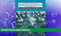 READ  Hierapolis of Phrygia (Pammukkale): An Archaeological Guide (Ancient Cities of Anatolia)