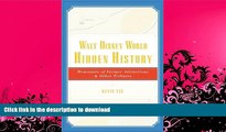 FAVORITE BOOK  Walt Disney World Hidden History: Remnants of Former Attractions and Other