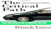 [DOWNLOAD] PDF BOOK The Critical Path: Inventing an Automobile and Reinventing a Corporation