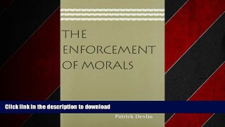 READ ONLINE The Enforcement of Morals FREE BOOK ONLINE