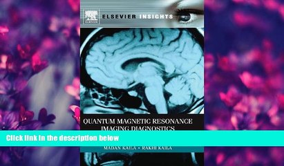 Choose Book Quantum Magnetic Resonance Imaging Diagnostics of Human Brain Disorders (Elsevier