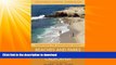 FAVORITE BOOK  Beaches and Parks in Southern California: Counties Included: Los Angeles, Orange,