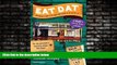 Choose Book Eat Dat New Orleans: A Guide to the Unique Food Culture of the Crescent City