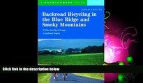 Popular Book Backroad Bicycling in the Blue Ridge and Smoky Mountains: 27 Rides for Touring and