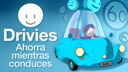 Drivies,  la App que te hace ahorrar mientras conduces