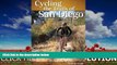 Online eBook Cycling the Trails of San Diego: A Mountain Biker s Guide
