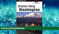 Popular Book Mountain Biking Washington (State Mountain Biking Series)