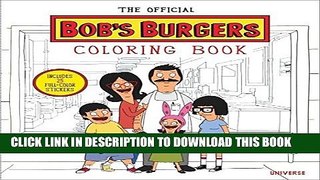 [EBOOK] DOWNLOAD The Official Bob s Burgers Coloring Book GET NOW