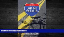 Enjoyed Read Just the Two of Us: A Cycling Journey Across America