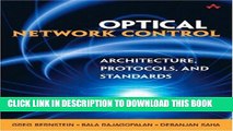 [EBOOK] DOWNLOAD Optical Network Control: Architecture, Protocols, and Standards GET NOW