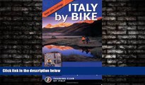 Online eBook Italy by Bike: 105 Tours from the Alps to Sicily (Dolce Vita)