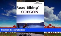 Enjoyed Read Road Biking Oregon (Road Biking Series)