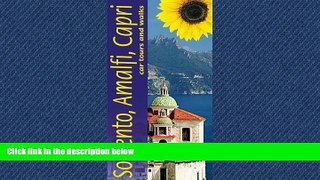 Choose Book Sorrento, Amalfi Coast   Capri: Car Tours and Walks (Sunflower Landscapes)