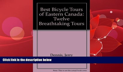 Download Video: For you Canadian Bicycle Tours: Twelve Breathtaking Tours through Quebec, Ontario, Newfoundland,