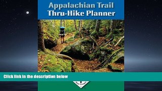 Enjoyed Read Appalachian Trail Thru-Hike Planner