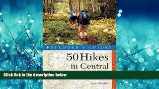 Choose Book 50 Hikes in Central Pennsylvania: Day Hikes and Backpacking Trips, Fourth Edition (50