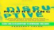 [EBOOK] DOWNLOAD Disruptive Marketing: What Growth Hackers, Data Punks, and Other Hybrid Thinkers