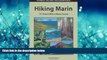 eBook Download Hiking Marin: 141 Great Hikes in Marin County