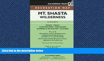 Enjoyed Read MAP Mt. Shasta Wilderness Recreation (Recreation Map)