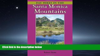 Popular Book Day Hikes In the Santa Monica Mountains: From Los Angeles To Point Mugu, Including