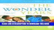 [PDF] The Wonder Years: Helping Your Baby and Young Child Successfully Negotiate The Major