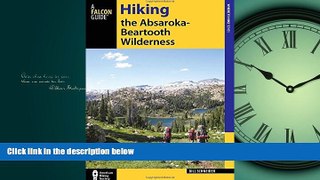 Popular Book Hiking the Absaroka-Beartooth Wilderness (Regional Hiking Series)