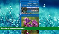 Choose Book Sierra Nevada Trees   Wildflowers: A Folding Pocket Guide to Familiar Species of the