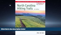 Online eBook North Carolina Hiking Trails (AMC Hiking Guide Series)