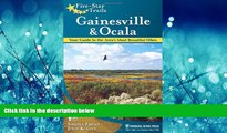 Enjoyed Read Five-Star Trails: Gainesville   Ocala: Your Guide to the Area s Most Beautiful Hikes