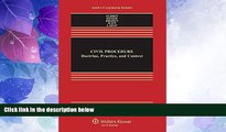 Big Deals  Civil Procedure: Doctrine, Practice, and Content (Aspen Casebook)  Best Seller Books