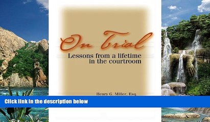 Big Deals  On Trial: Lessons from a Lifetime in the Courtroom  Best Seller Books Best Seller